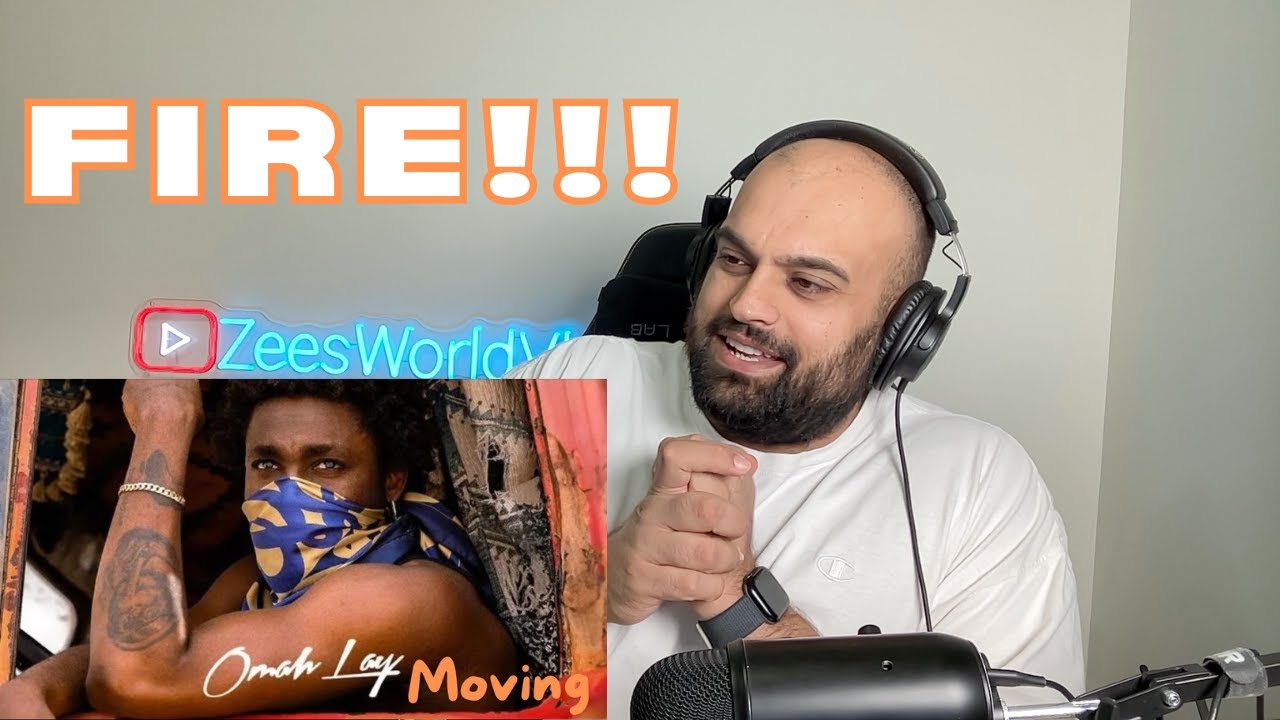 FIRST TIME LISTENING TO Omah Lay - Moving  | REACTION