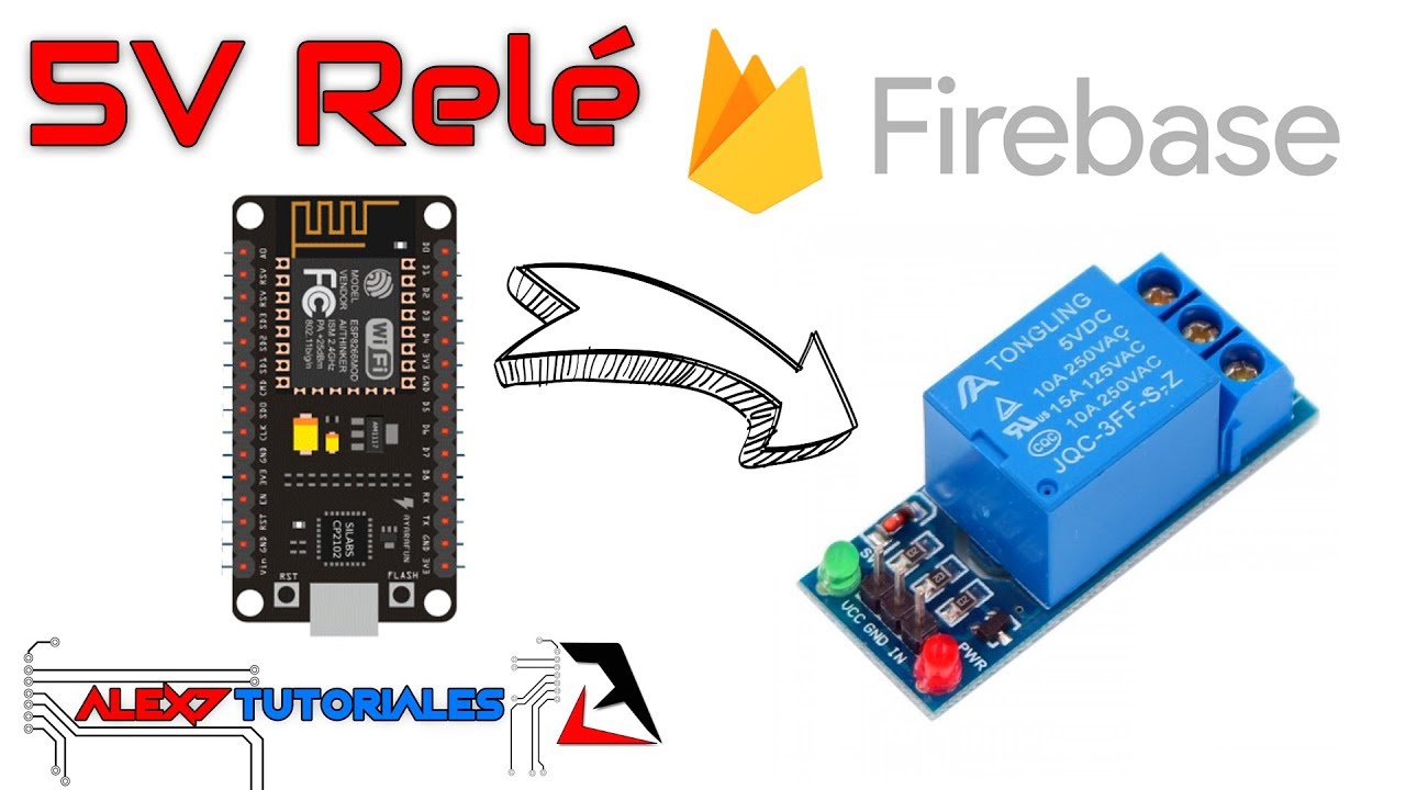 Relé 5V con ESP8266 y Firebase Conexión (IoT)