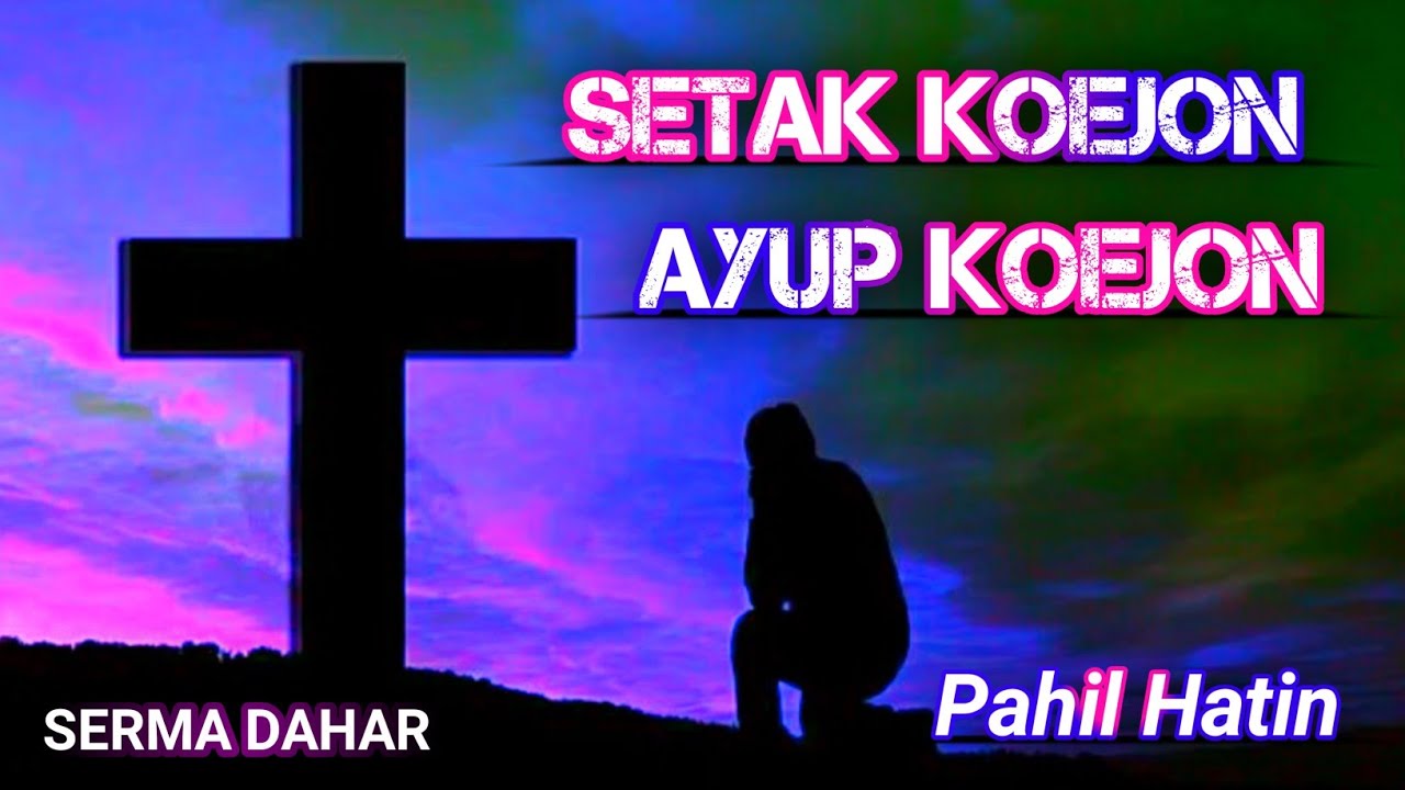Dinam Reak Koejon / Setak Koejon / Ayup Koejon / Pahil Hatin / Jisu Santali video