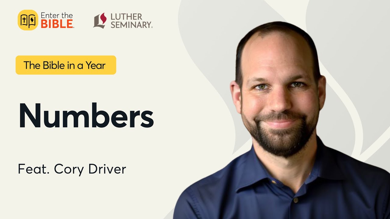 The Book of Numbers with Dr. Cory Driver