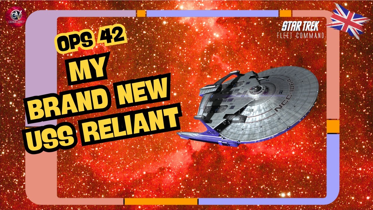 My brand new USS Reliant | How to Play Star Trek Fleet Command | Outside Views STFC
