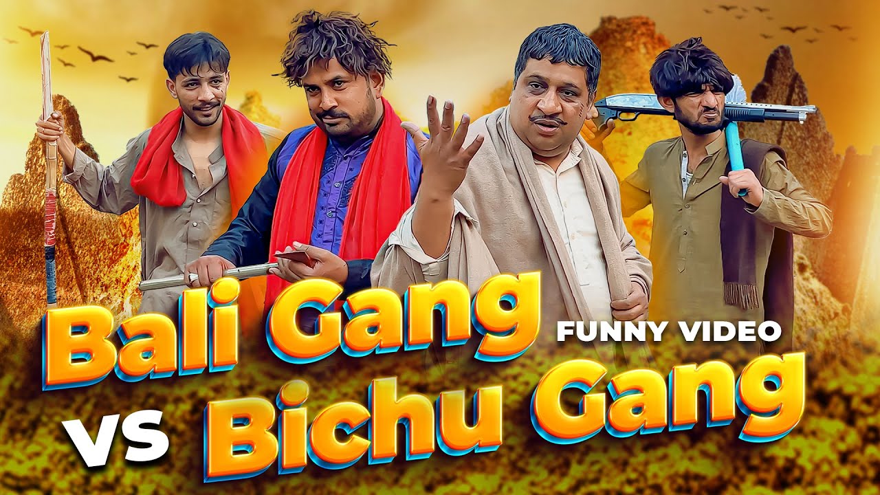 Bichu Vs Bali (Part 1) | Sajjad Jani Team New Funny Video