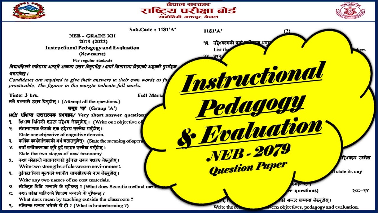 NEB - 2079, INSTRUCTIONAL PEDAGOGY AND EVALUATION Question Paper, Class - 12, (New Course - 2079)