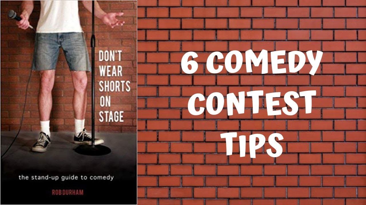 6 Tips for Stand-Up Comedy Contests