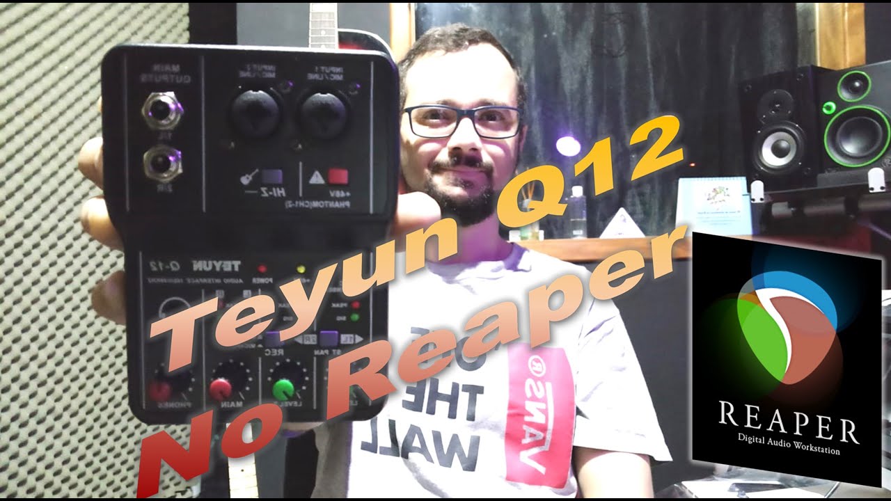 TEYUN Q12 NO REAPER - CONFIGURAÇÕES - LATENCIA.