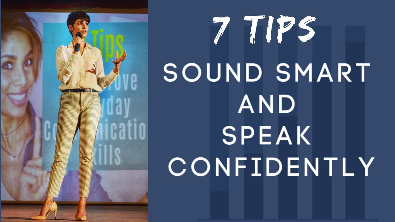 How To Sound Smart So People Want To Listen/ Confident Communication