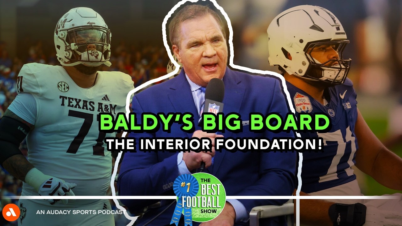 Baldy's Big Board: The Interior Foundation! | The Best Football Show