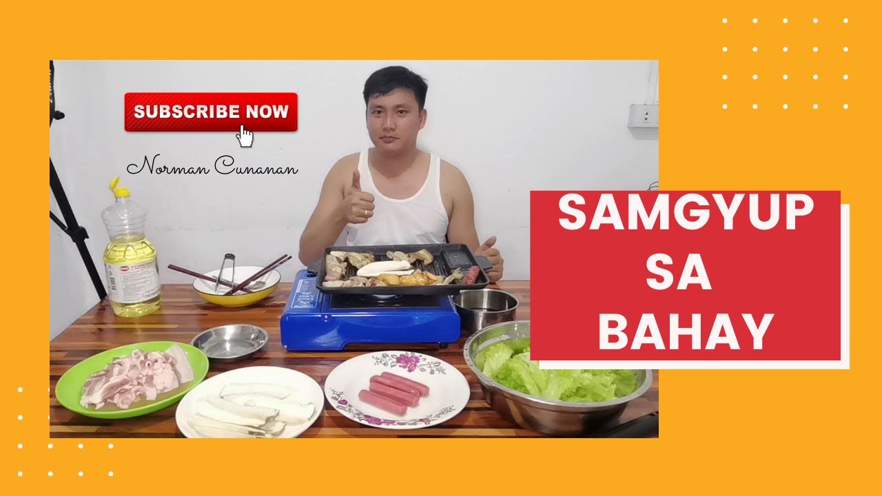 SAMGYUP SA BAHAY | NORMAN CUNANAN
