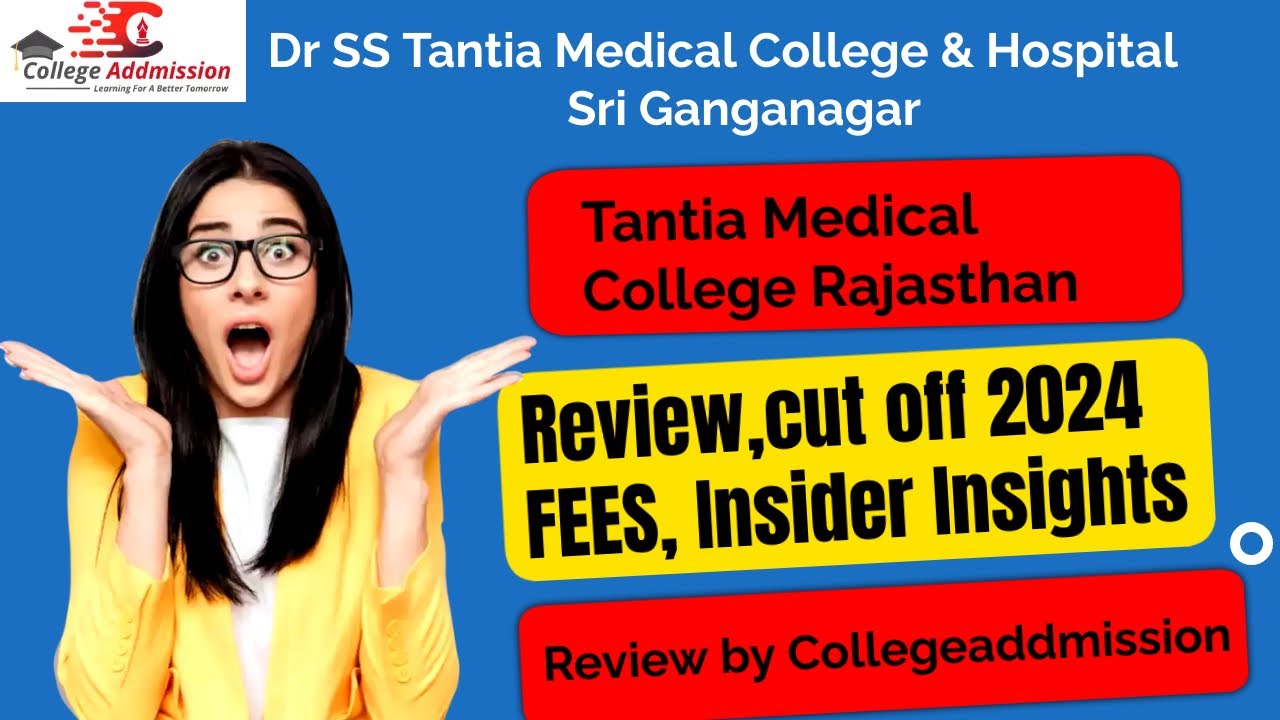 Dr SS Tantia Medical College Rajasthan || Review || Cut off 2024 || FEES