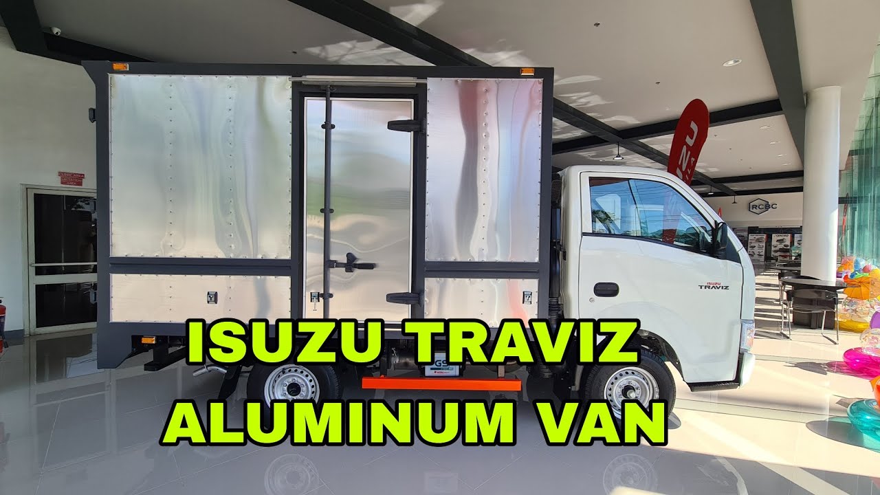 ISUZU TRAVIZ ALUMINUM VAN with Side door riveted