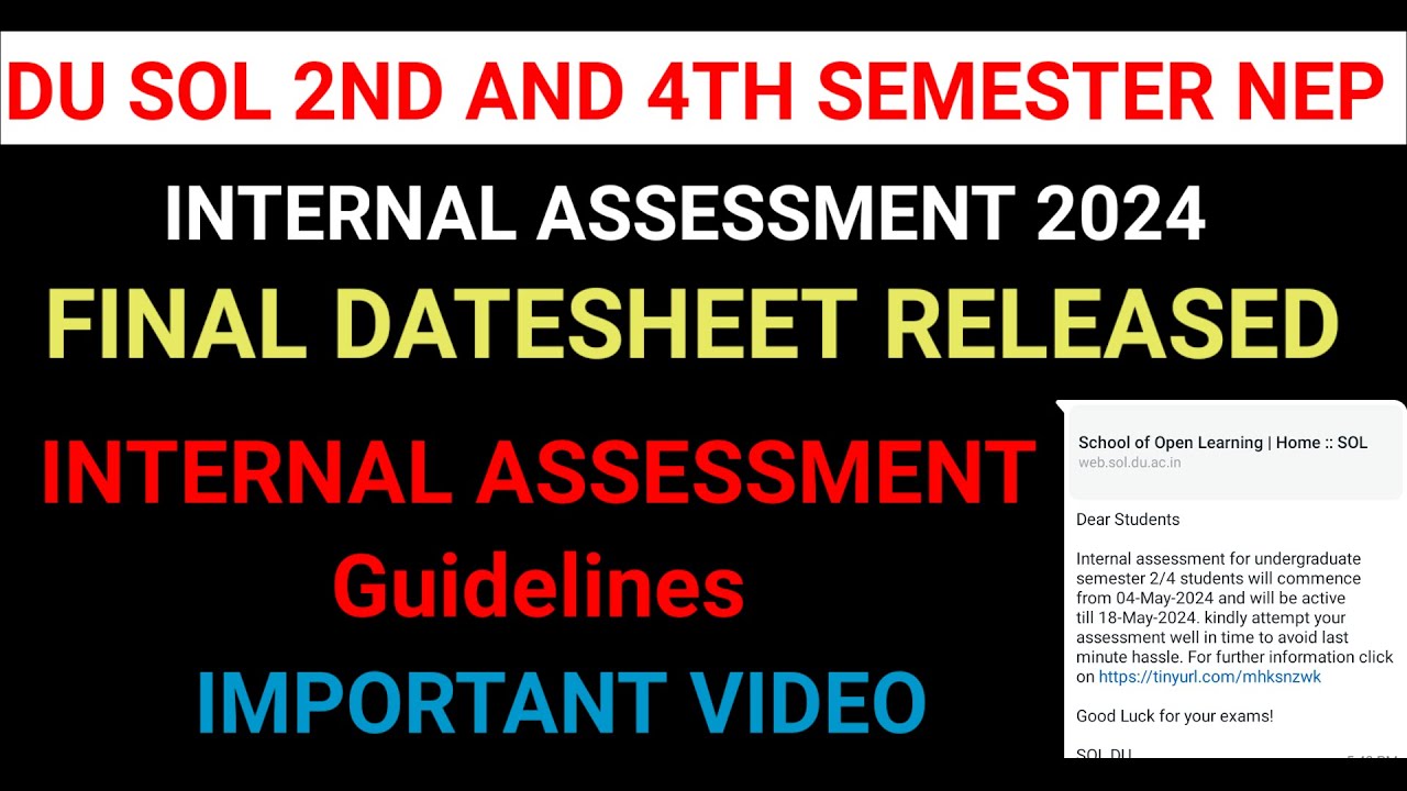 Du sol 2nd & 4th semester NEP internal assessment final datesheet released 2024 ,Internal assessment