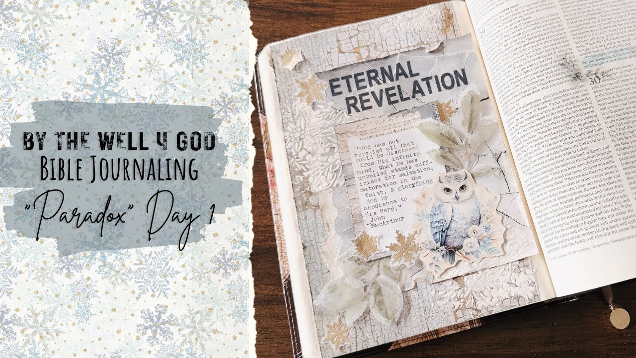Mixed Media Bible Journaling & NOTES! - ByTheWell4God 