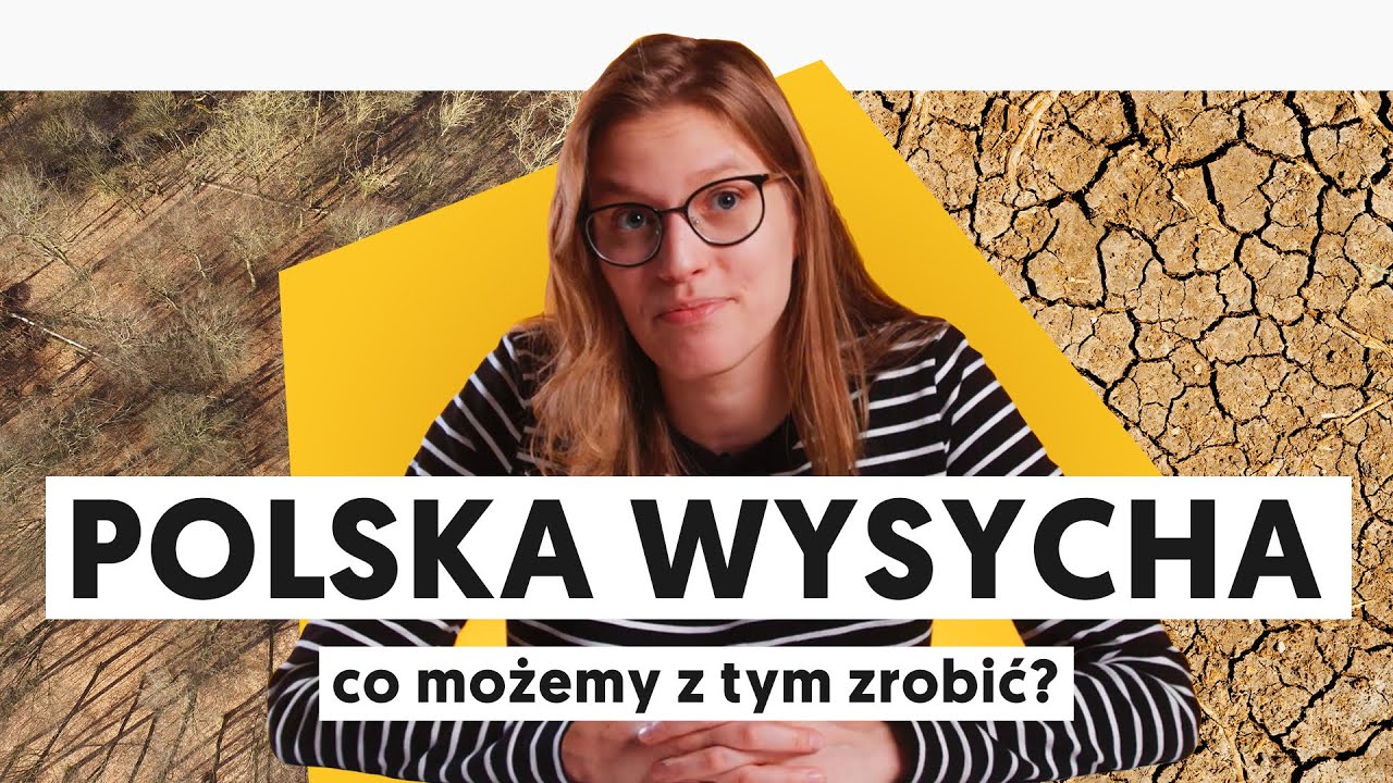 Susza, kranówka i betonoza, czyli wszystko o wodzie w Polsce | UNFOLD
