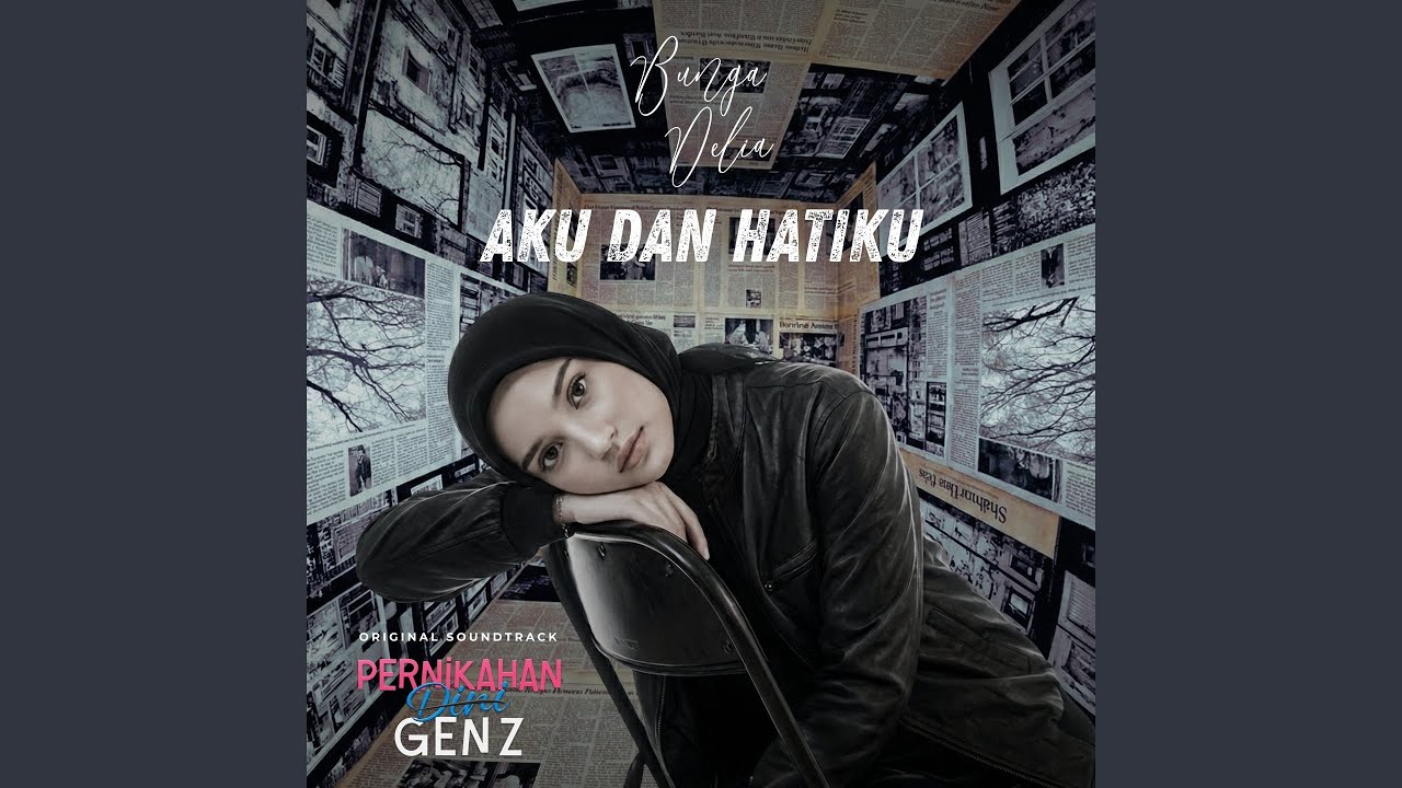 Aku dan Hatiku (From 