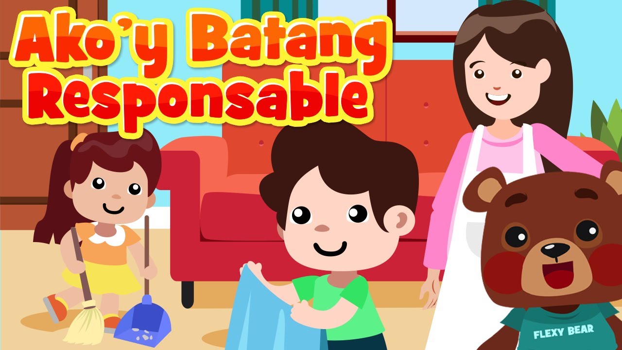 Ako'y Batang Responsable in Filipino | Flexy Bear Original Awiting Pambata Nursery Rhymes & Songs