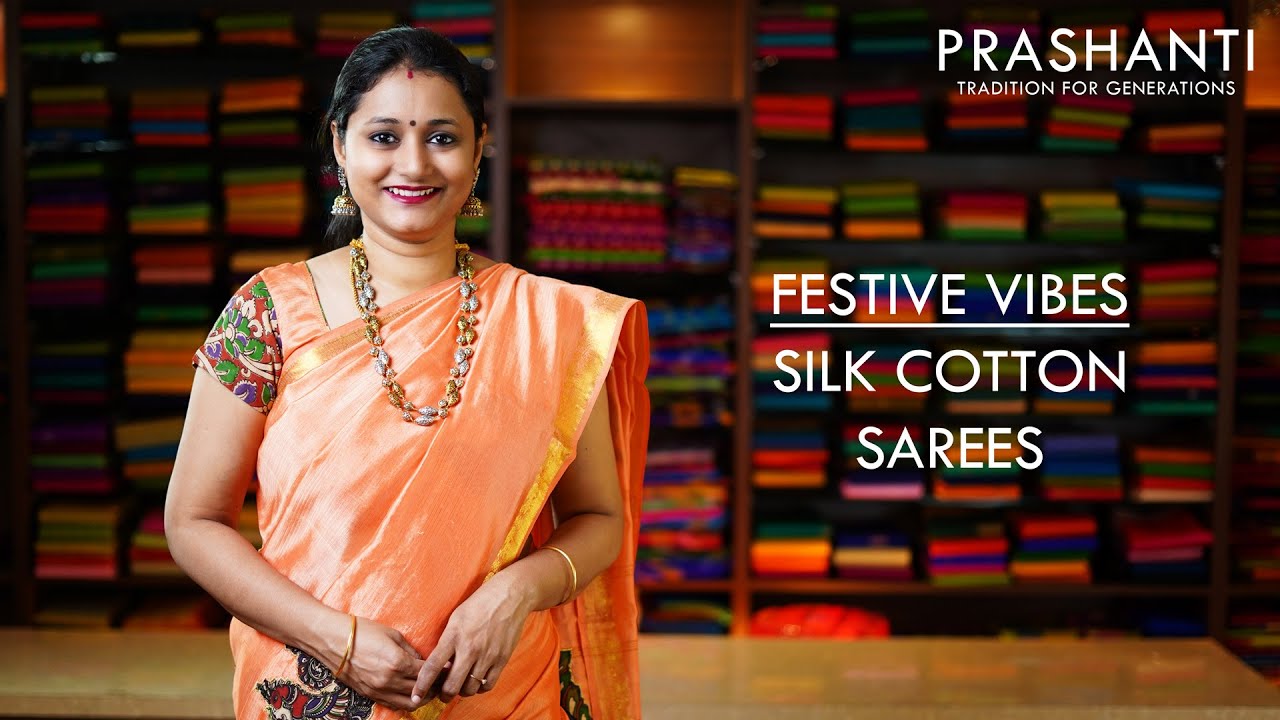 Festive Vibes - Silk Cotton Sarees | 24 Oct 20 | Prashanti