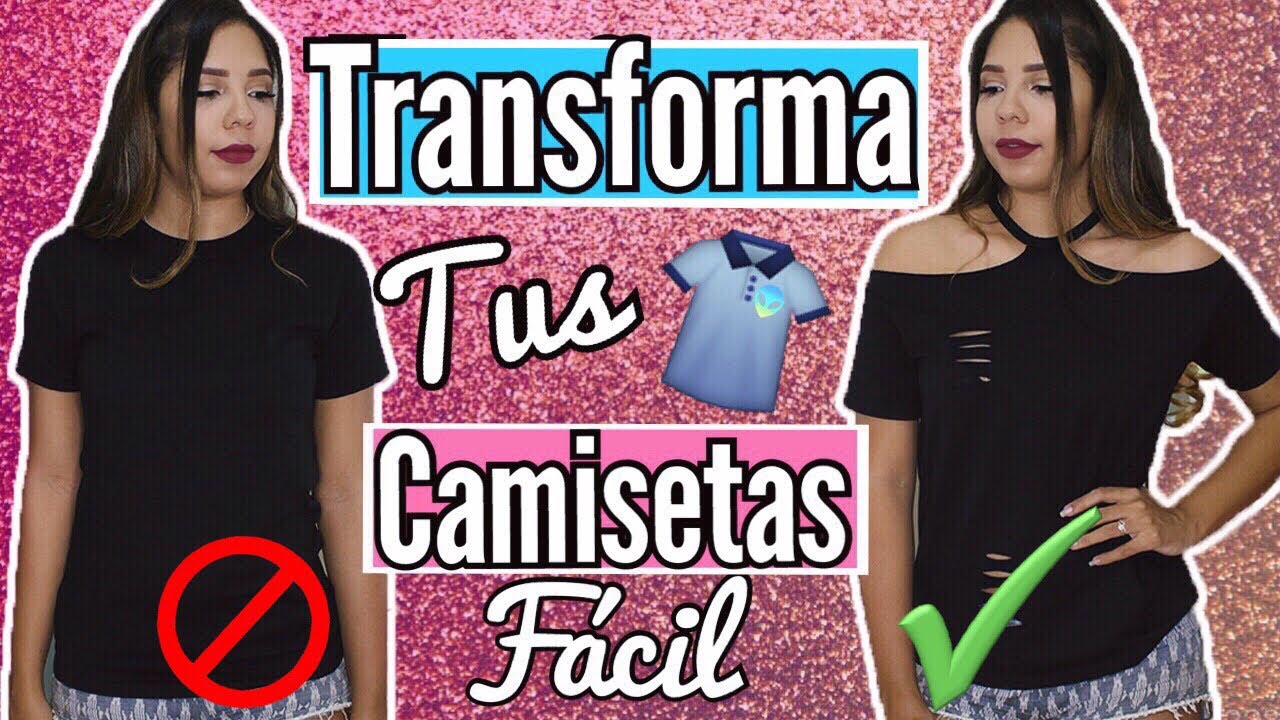 DIY TRANSFORMA Tus CAMISETAS sin COSTURA ♡│Mirianny