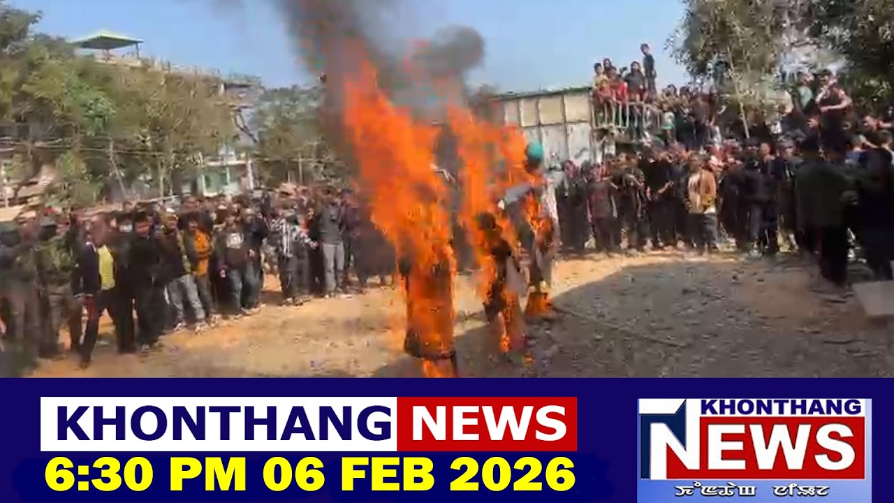 KHONTHANG NEWS II 6:30 PM II  6 FEB 2026