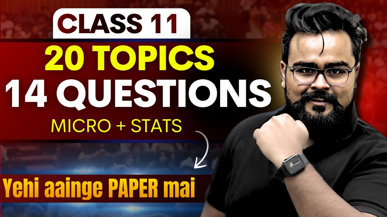 CLASS 11 🔥 Most Important questions | Economics | Chapter wise Class 11
