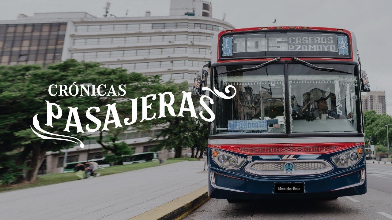 Crónicas pasajeras: Línea 105