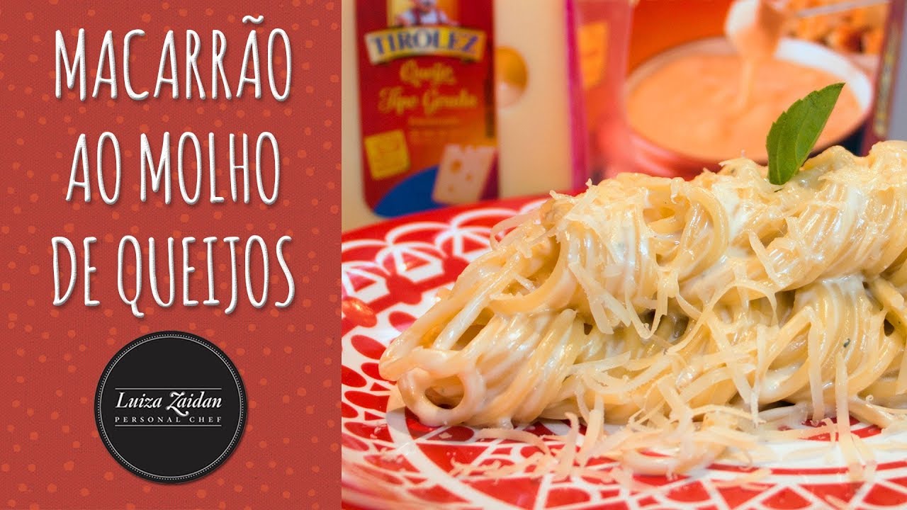 MACARRÃO MOLHO DE QUEIJOS SUPER PRÁTICO E RÁPIDO | LUIZA ZAIDAN