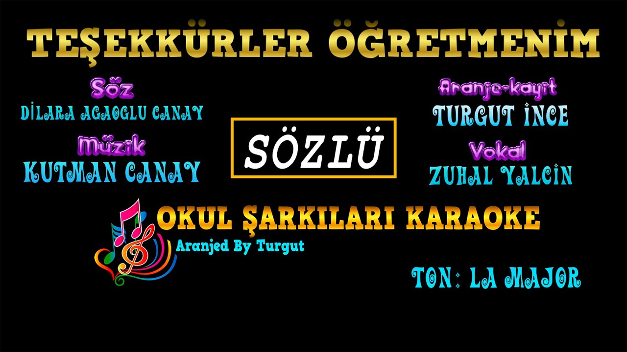 Teşekkürler Öğretmenim (Aranjed By Turgut) SÖZLÜ
