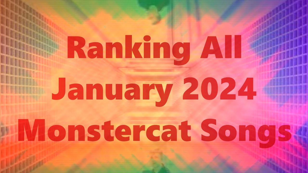Ranking All January 2024 Monstercat Songs