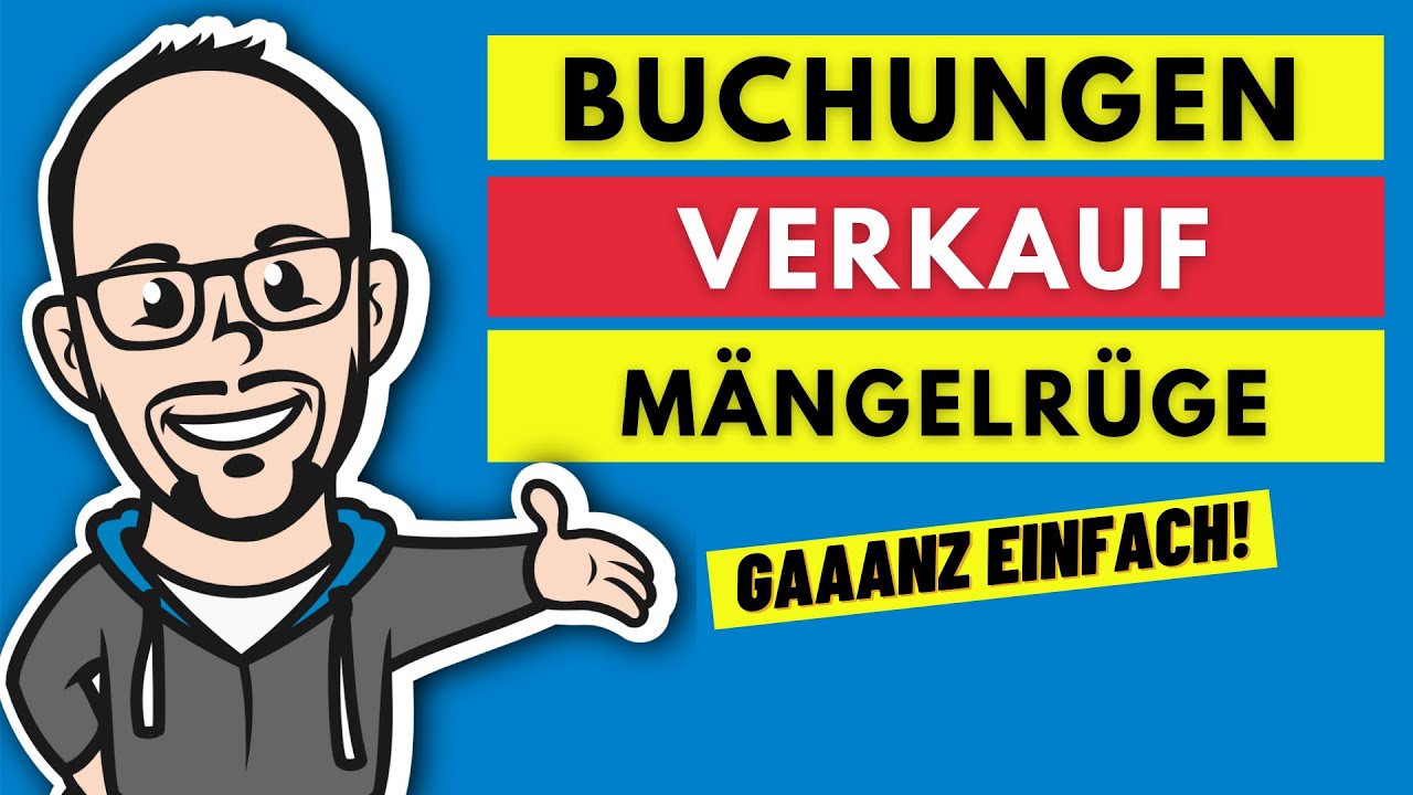 Buchführung - Preisnachlässe durch Mängelrügen