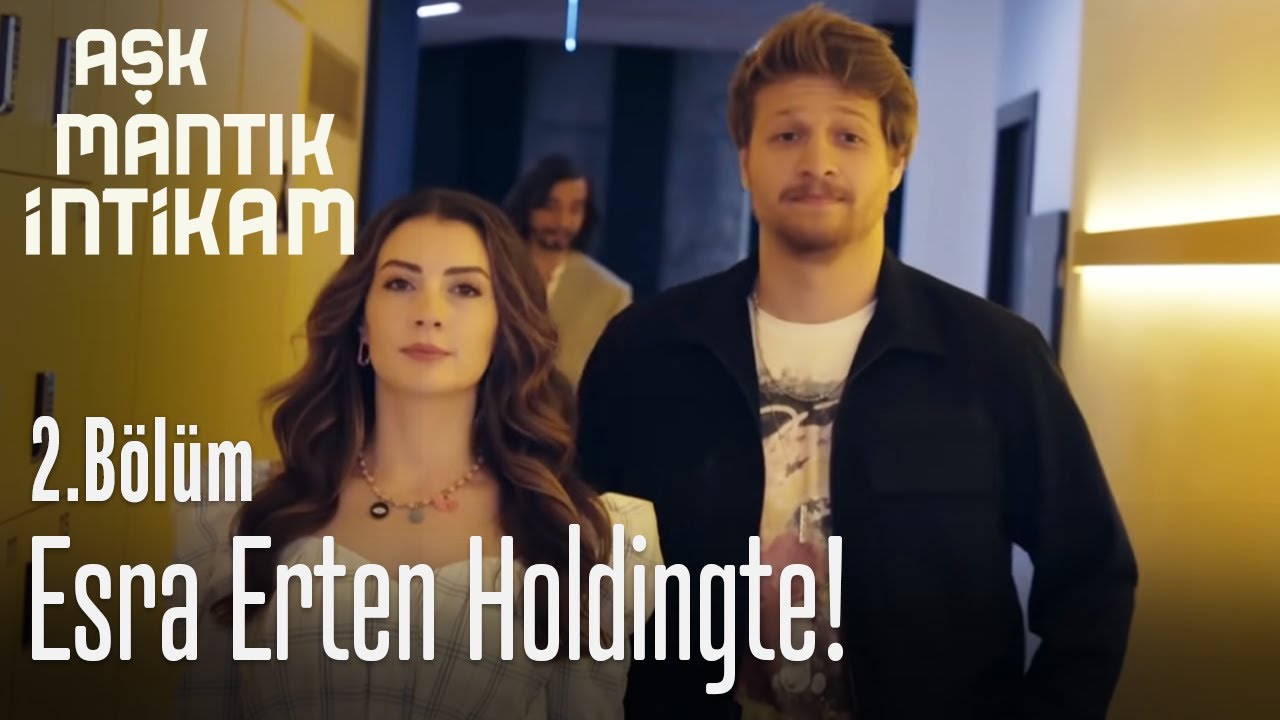 Esra Erten Holdingte, Herkes Sığınaklara! - Aşk Mantık İntikam 2. B&ouml;l&uuml;m