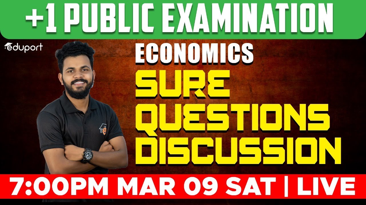 Plus One Public Exam | Economics - Sure Questions Discussion | Eduport Commerce & Humanities
