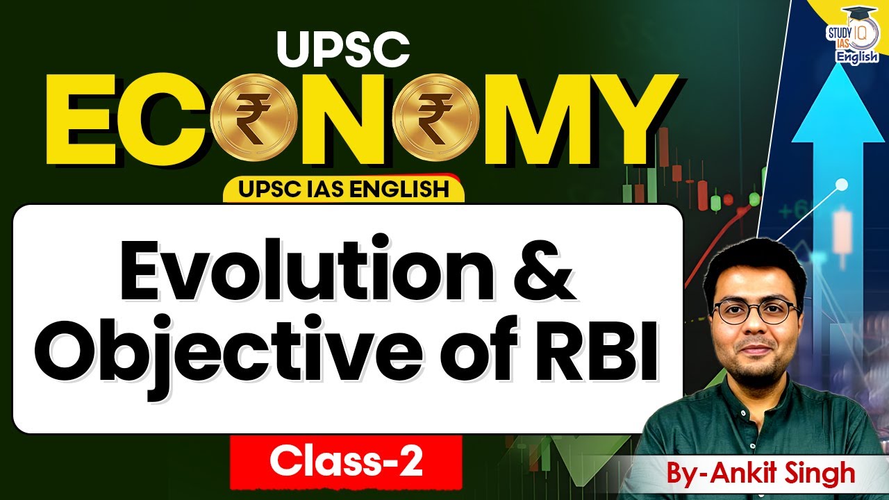 Economics Simplified for UPSC | Reserve Bank Of India | RBI | By Ankit Singh | StudyIQ IAS English
