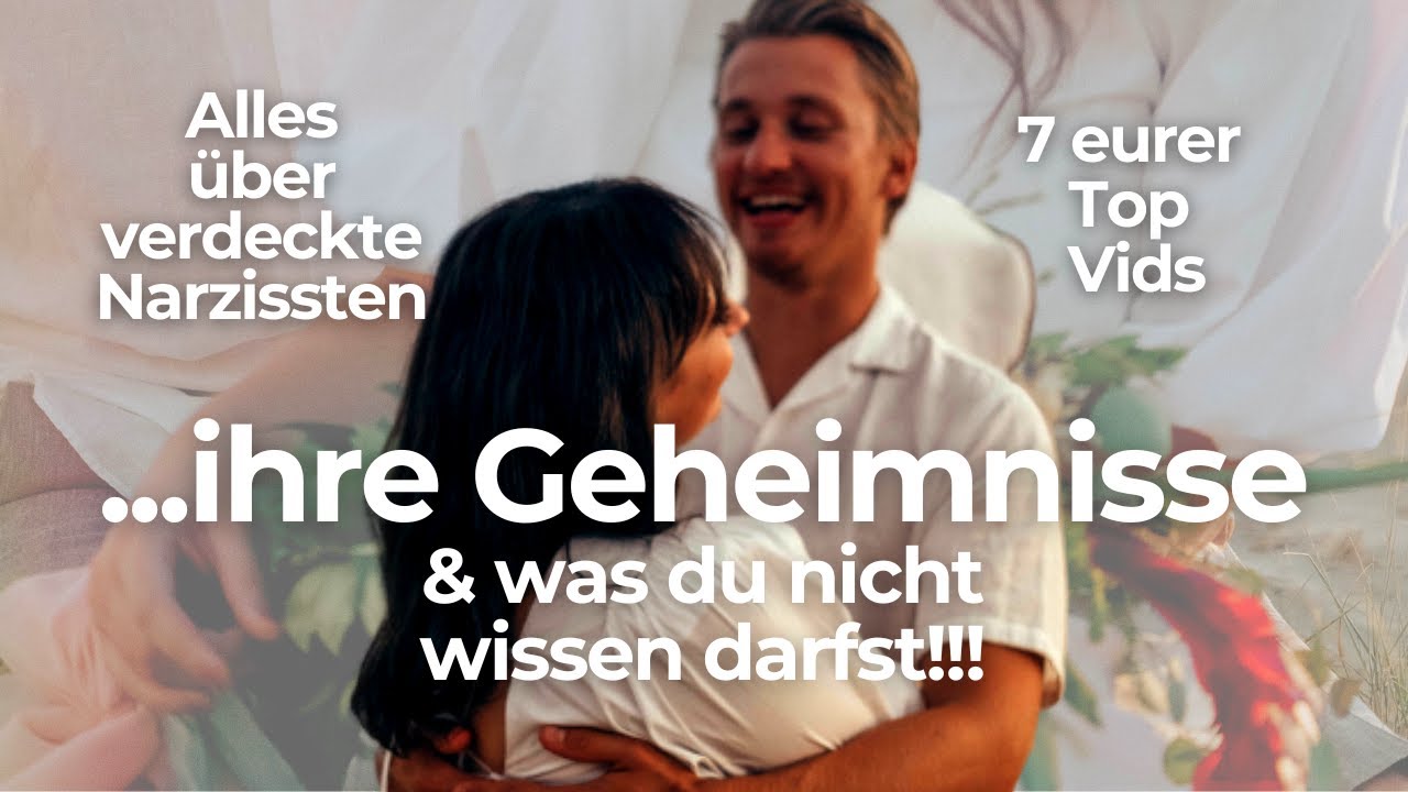 Verdeckte Narzissten ihre Geheimnisse & was du NIE wissen darfst!!! F2L VidCompilation