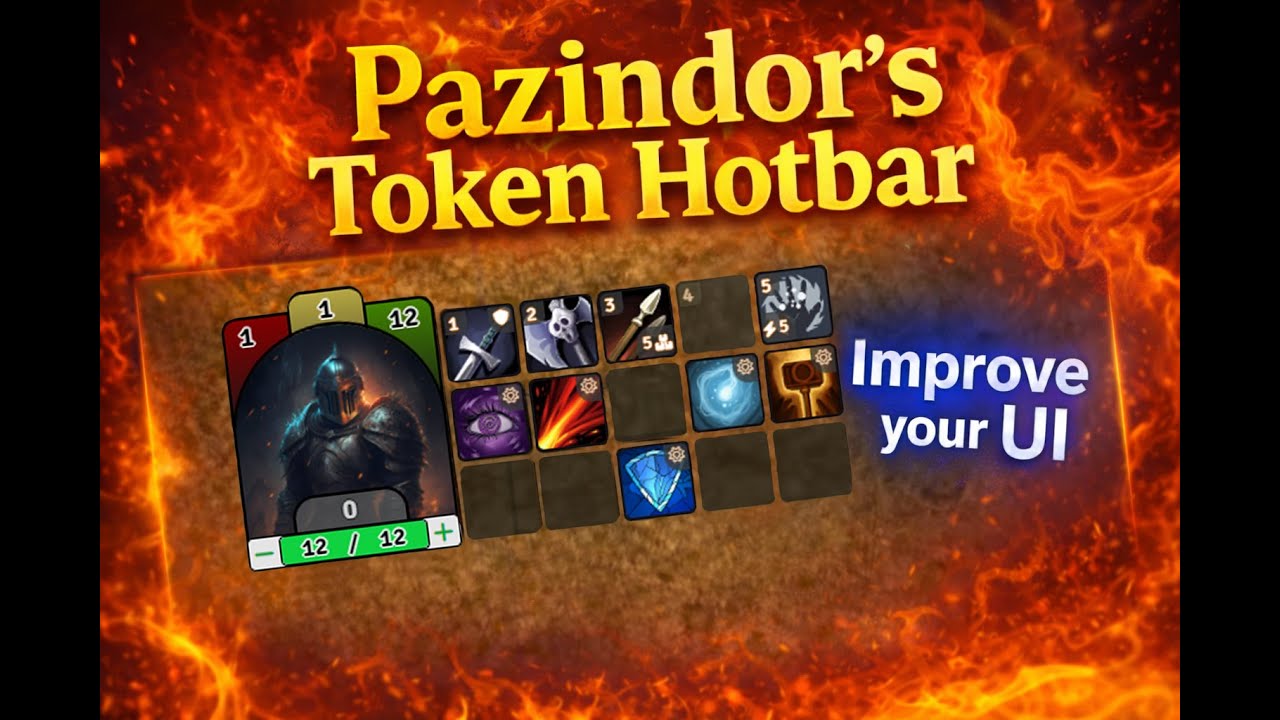 Pazindor's Token Hotbar - Improve your UI Today!