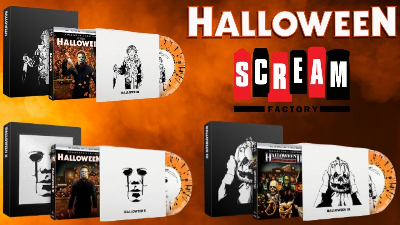 Halloween 4k Ultra HD Collectors Editions From Scream Factory