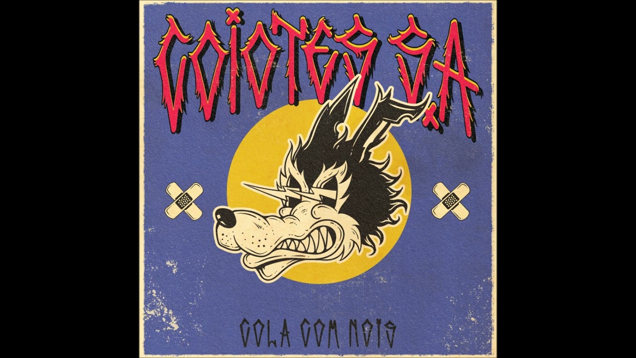 Coiotes S.A.  - Cola com nois (Single 2022)