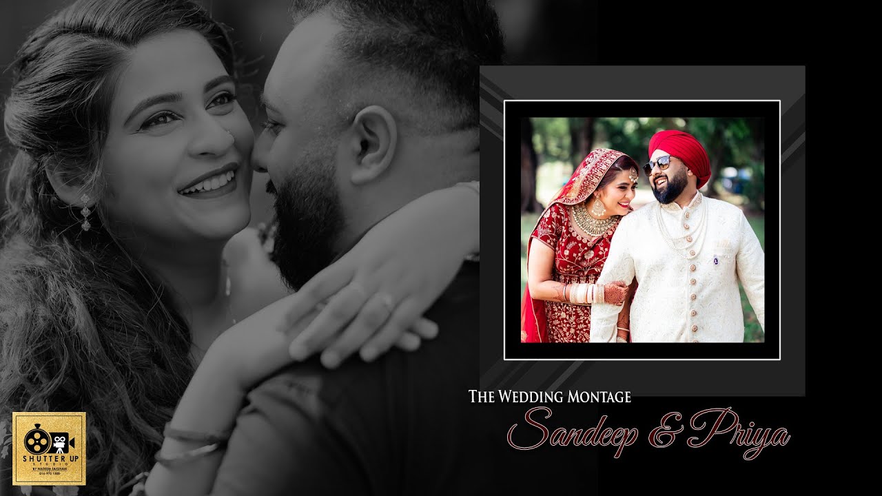 The Wedding Montage Sandeep & Priya