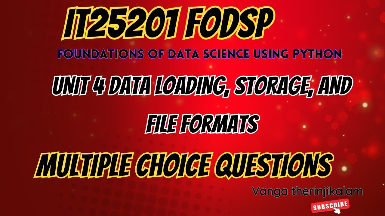 UNIT 4 Data Loading, Storage, and File Formats Question Bank || Multiple Choice Questions (MCQs)