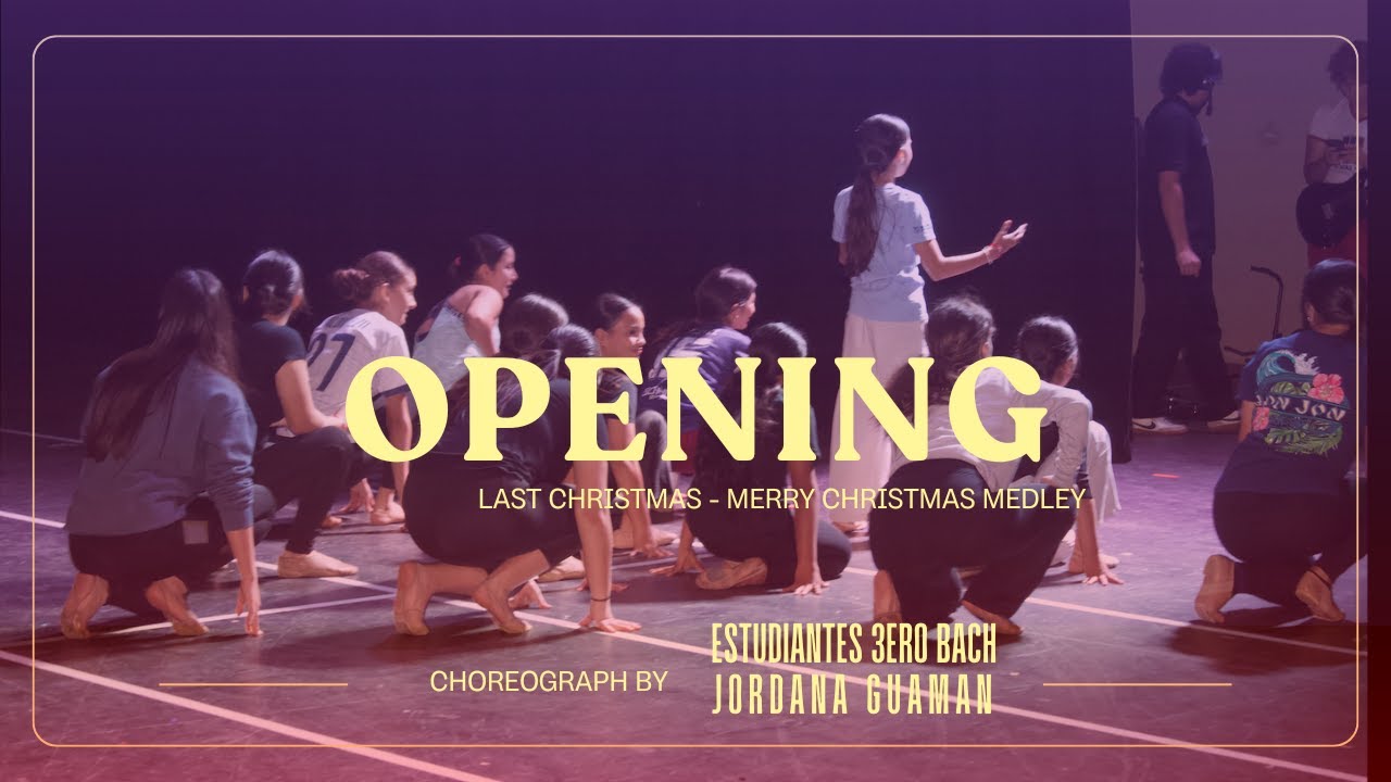 COREOGRAFÍA OPENING