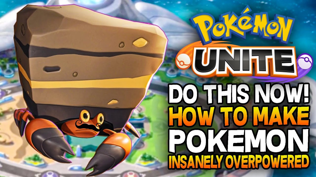 How To Make Pokemon Insanely Overpowered - Pokemon Unite Crustle Guide