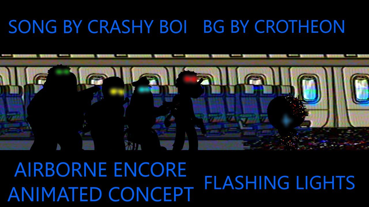(FLASHING LIGHTS) Animated Airborne Encore Concept