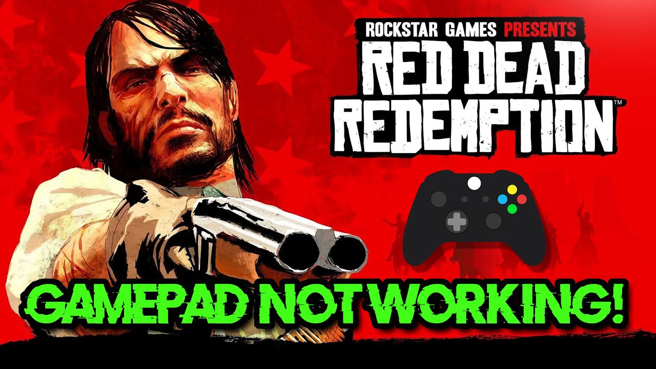 Red Dead Redemption Controller/Gamepad Not Working On PC FIX🎮✅