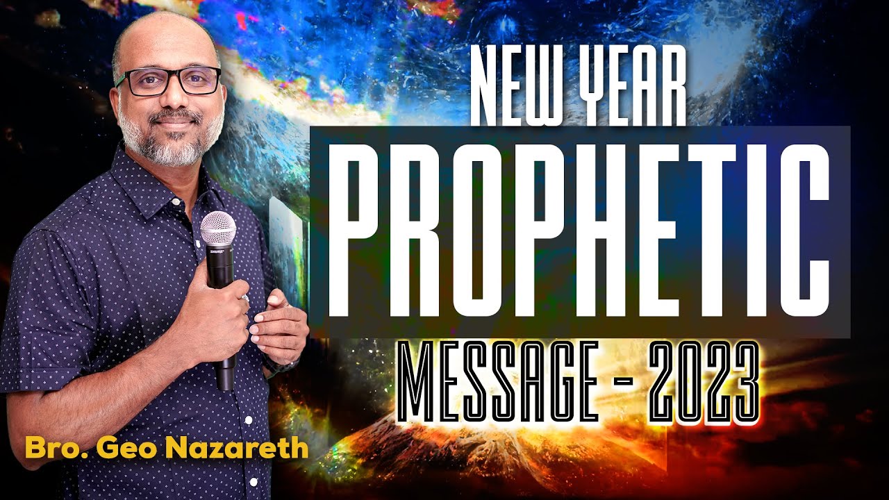 New Year Prophetic Message - 2023 | Nazareth Ministries