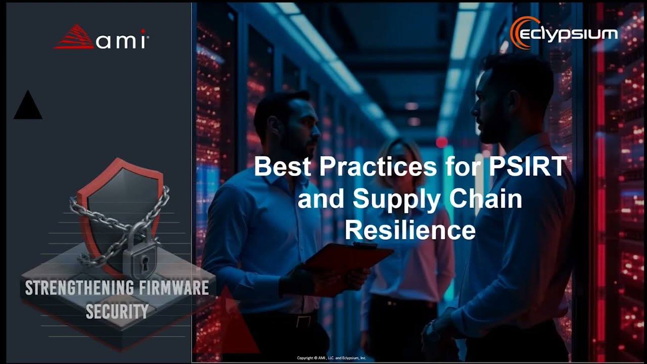 Best Practices for PSIRT and Supply Chain Resilience #supplychain #resilience #bestpractices