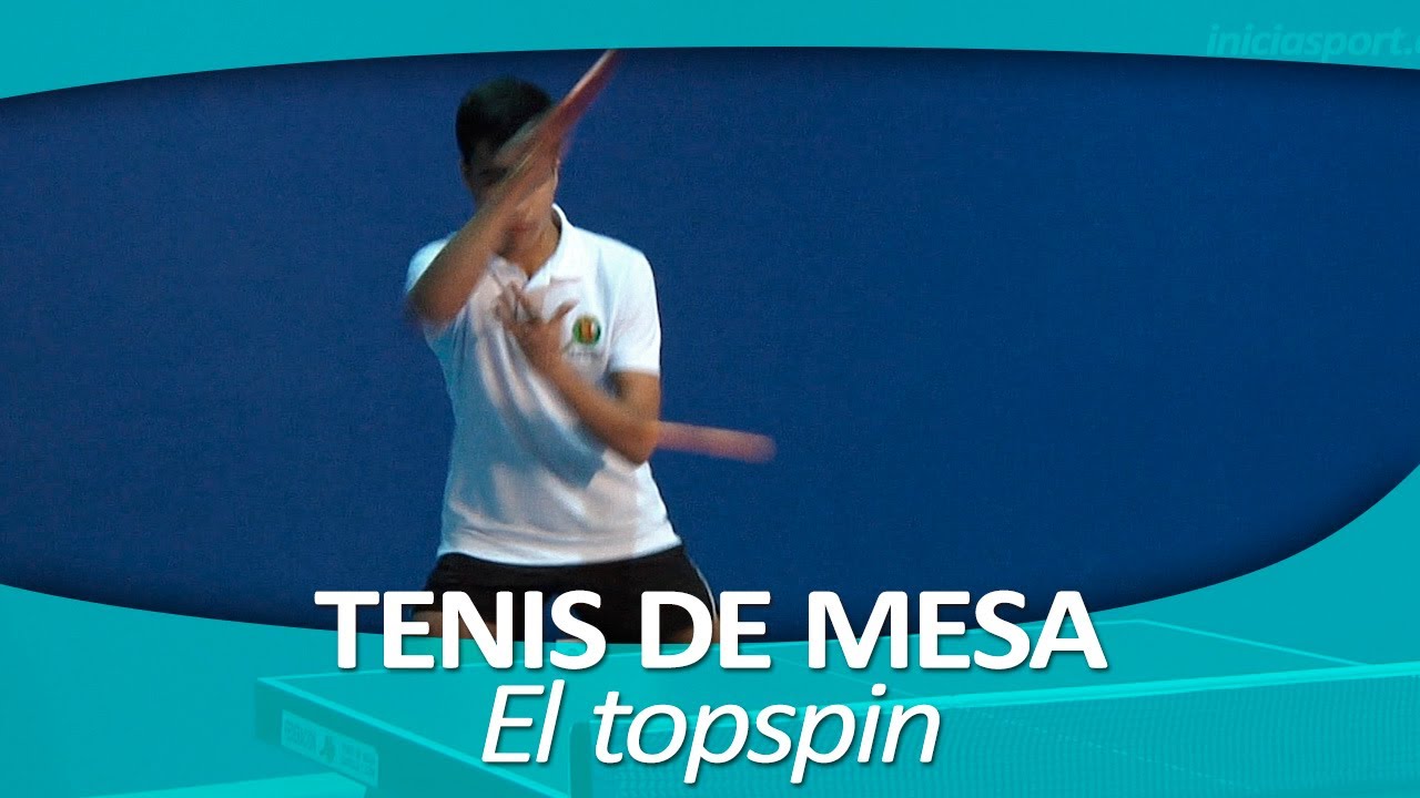 TENIS DE MESA 9. El topspin