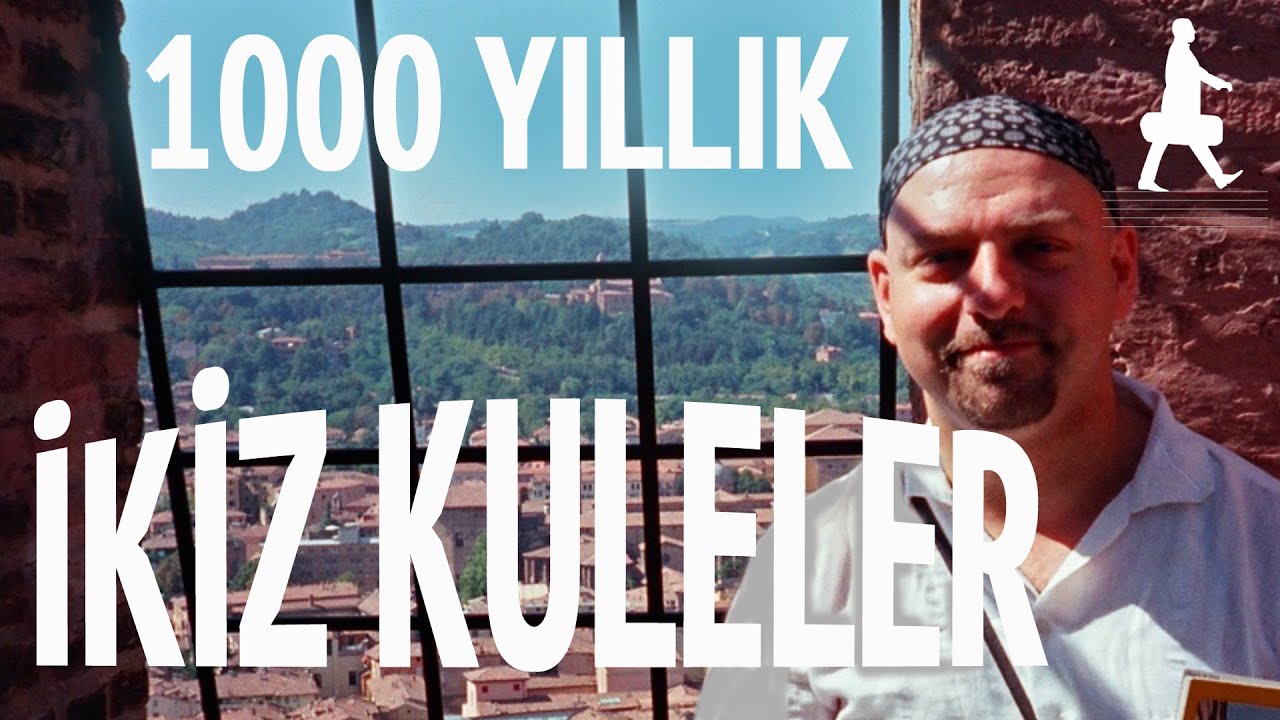 Asansörsüz, Yamuk ama Yüksek! Bologna'nın İkiz Kuleleri (Respighi)