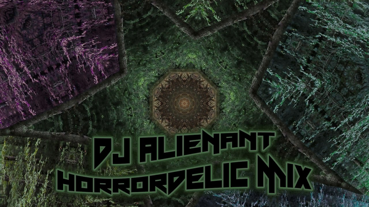 Dj Alienant - Horrordelic Mix - DarkPsy