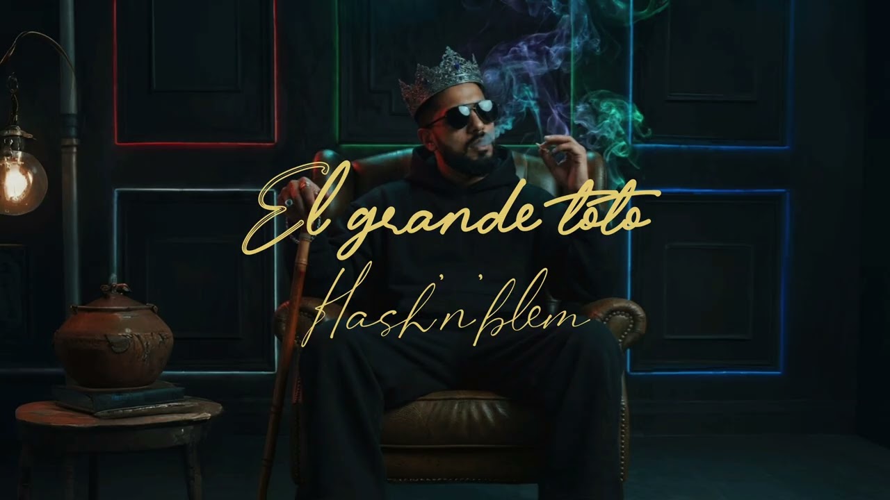 EL GRANDE TOTO - HASH'N'BLEM | TRAP CYBER SOUL REMIX 🔥