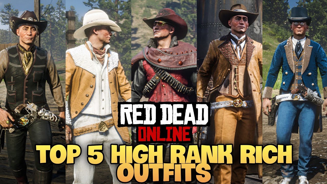Red Dead Online Top 5 High Rank & Rich Outfits 