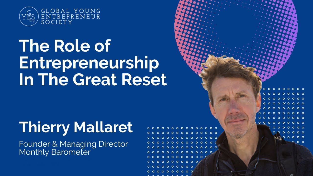 Great Reset & Great Narrative Co-Author Thierry Malleret - Full GYES Interview