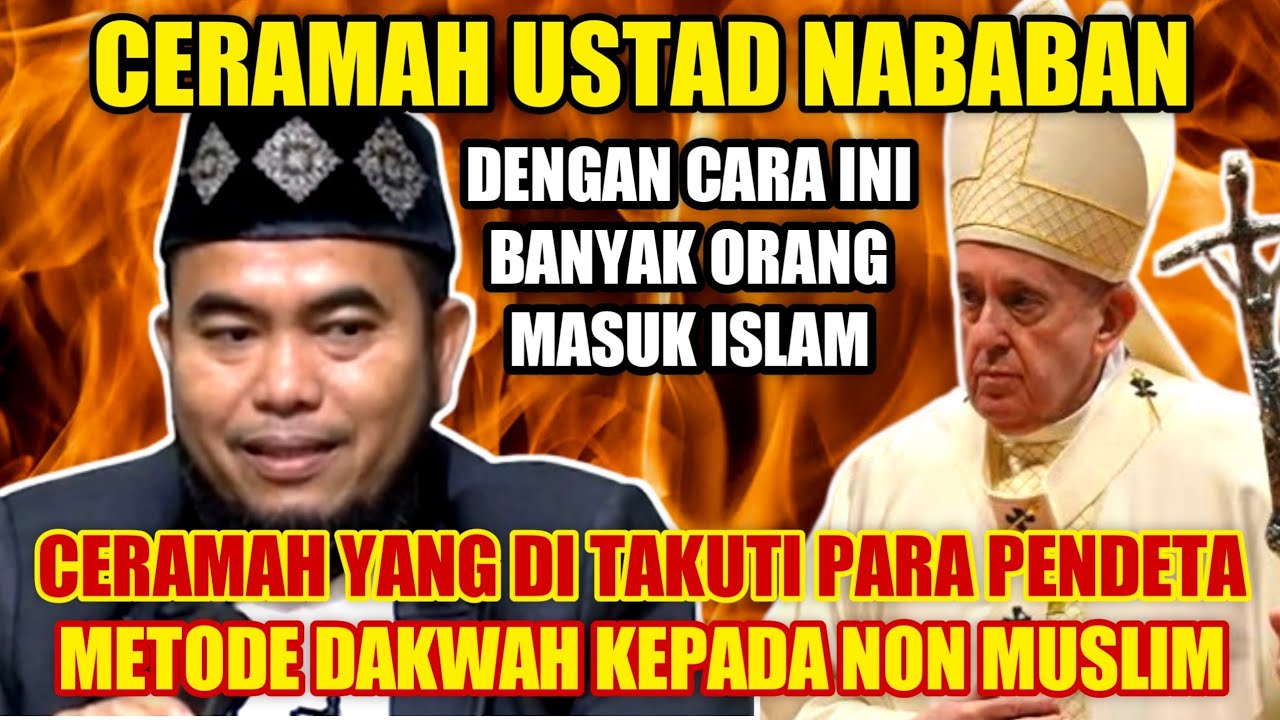 GEMPAAAR ~ CERAMAH USTAD NABABAN YANG DI TAKUTI PARA PENDETA ! METODE DAKWAH KEPADA NON MUSLIM